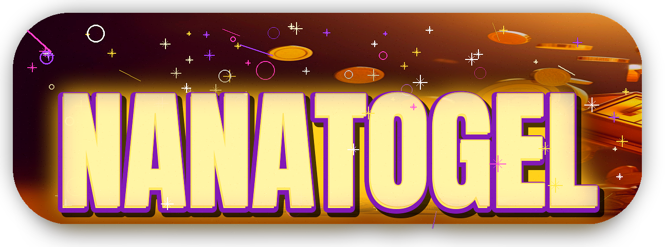 NANATOGEL : Akses Login Resmi Beserta Apk E-Games Terbaru 2026
